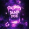 Damn Foe - Beastly & Sadbalmain lyrics