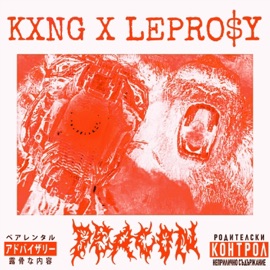 Deacon Lepro$y & Kxng