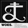 Woes. - EP