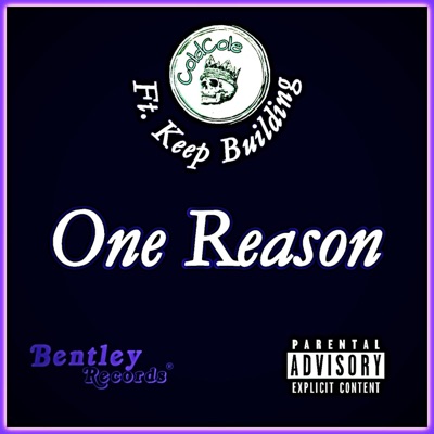 One Reason (feat. Keep Building) - Single