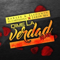Dime la Verdad (Remix) - Single - Jakob Mx, Barlex & Elegance & El Cartagena