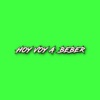 HOY VOY A BEBER (REMIX) cover art
