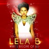 Lela B. - What's Become Of Us