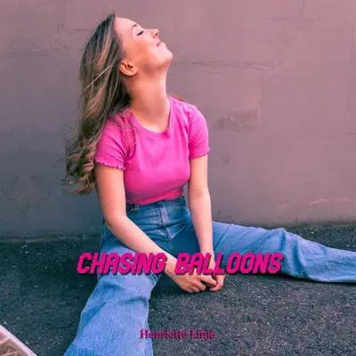 Listen to Chasing Balloons - Single by Henriette Linja