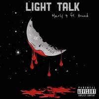 Light Talk (feat. Hound) - Single - Marly 9