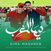 Dima Maghreb - Maher Zain & Humood Alkhudher