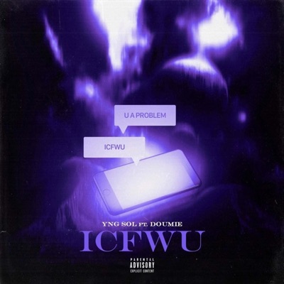 ICFWU (feat. DOUMIE) - Single