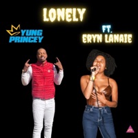 Lonely Remix (feat. Eryn Lanaie & ZEKE BEATS) - Single - Yung Princey