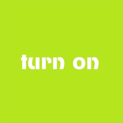 Turn On - Single