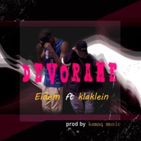 Devórame (feat. klaklein_oficial & kamaq music) - Single - Eidem