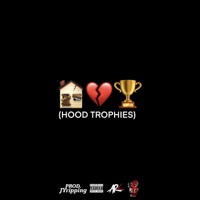 Hood Trophies - Single - Ar Restless