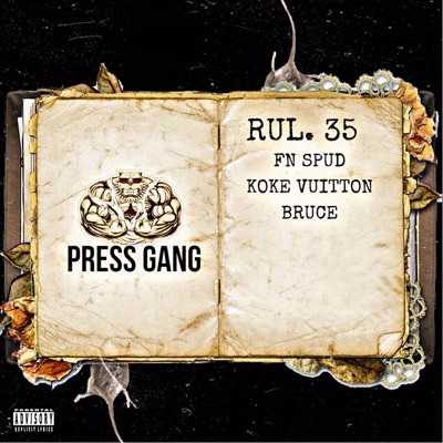 Rule 35 (feat. Koke Vuitton & Bruce X) - Single