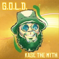 G.O.L.D - Single - Kase the Myth