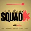 Squad (feat. Dennis Omar, Niyung, Hagan, Y Kliff & JasonTWGT) - Single