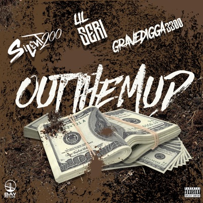 Out the Mud (feat. Gravedigga 3300) - Single