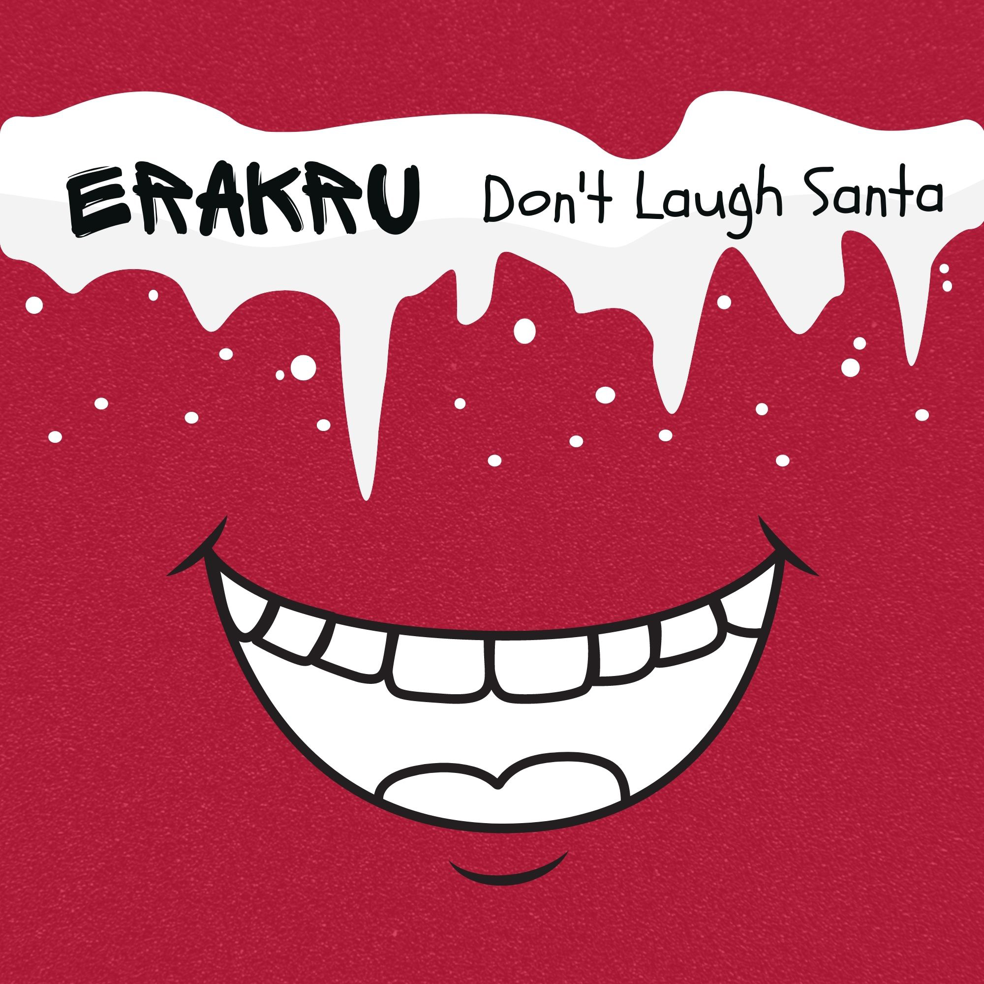 Don't Laugh Santa - Single
