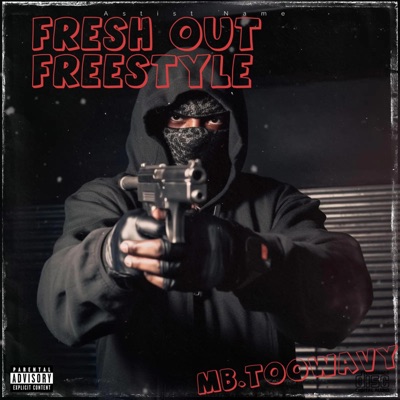 Fresh Out Freestyle - Single