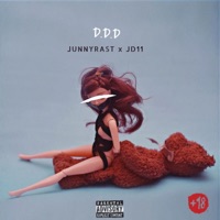 D.D.D - Single - JunnyRast