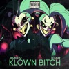 KLOWN BITCH (feat. B-Lion) - Single