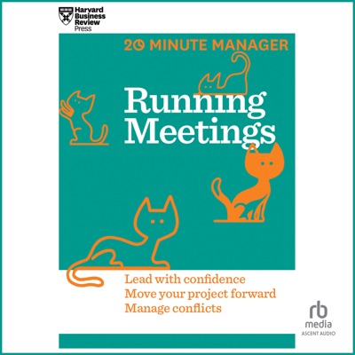 Running Meetings (HBR 20-Minute Manager)