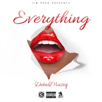 Everything - Single - DetalMusiq & JJW