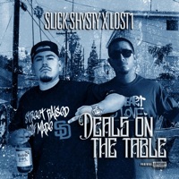 Deals on the Table (feat. Lost1) - Single - Slick Shysty