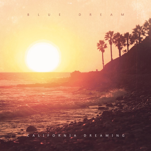 California Dreaming (feat. The Rurals)