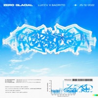 Zéro Glacial (feat. Badrito) - Single - Luccv