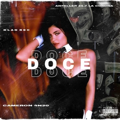 Doce (feat. Anfaller 24.7 La Corona) - Single