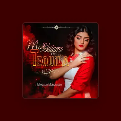 Listen to Maydalin Mondragón, watch music videos, read bio, see tour dates & more!