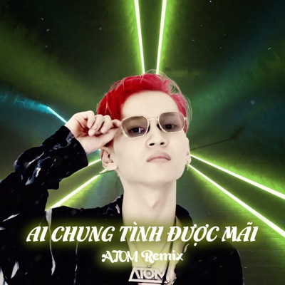 D.O.C Records - Ai Chung Tình Được Mãi (ATOM Remix)