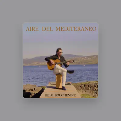 Listen to bilal bouchenine, watch music videos, read bio, see tour dates & more!