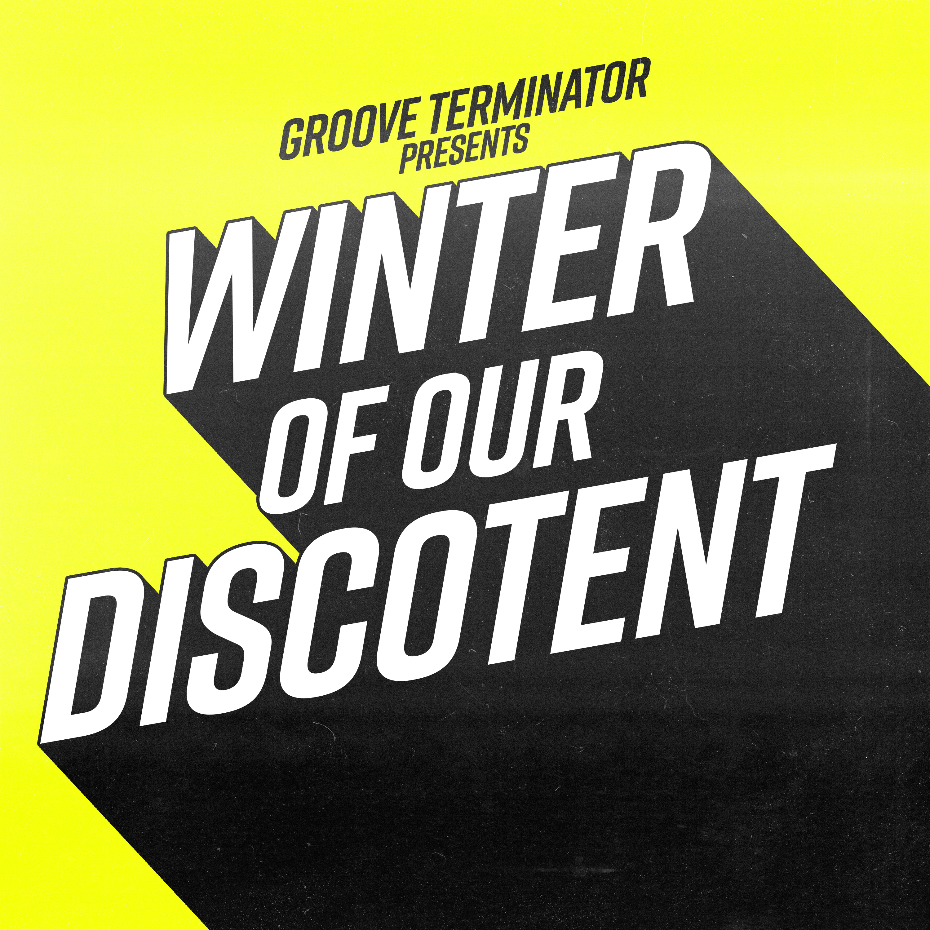 Winter Of Our Discotent (DJ Mix)