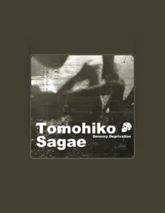 Ouve Tomohiko Sagae, vê vídeos de música, lê a biografia, vê as datas da digressão e muito mais!