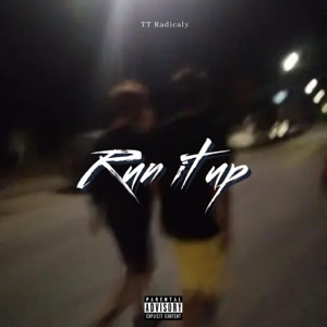 Run it up