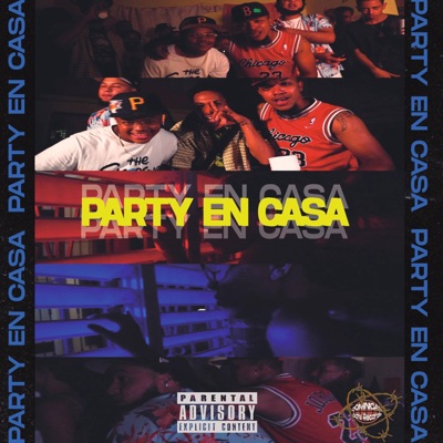 Party En Casa (feat. The Magic, Big Alex, Aria15x & El Predy) - Single