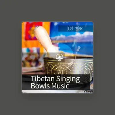 Listen to Tibetan Singing Bowls, watch music videos, read bio, see tour dates & more!