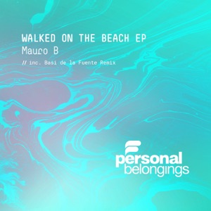Walked On The Beach - Single