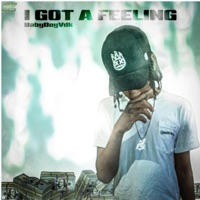 I Got a Feeling - Single - BabyBoyVdk