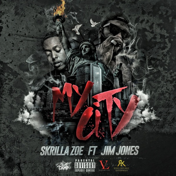 My City (feat. Jim Jones) - Single - Skrilla Zoe