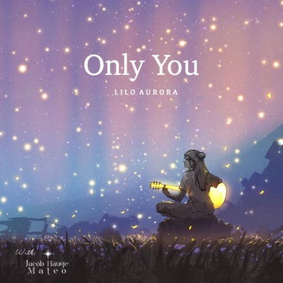 Only You - EP