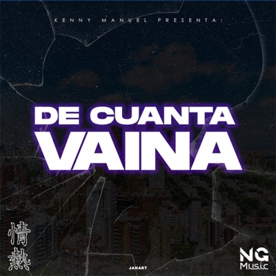 De cuanta Vaina