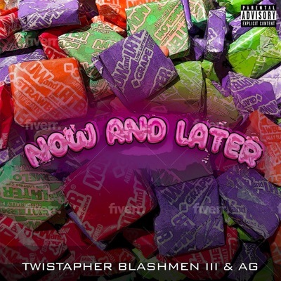 Now and Later (feat. AwritazbloccG) - Single