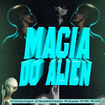 Magia do Alien - Single
