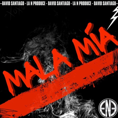 Mala Mía - Single