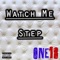 Watch Me Step (feat. Arjay) - One18 lyrics