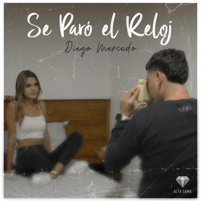 Se Paró El Reloj - Single