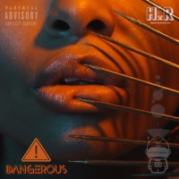 Dangerous (Scared of You) - Single - AstroinkAvi