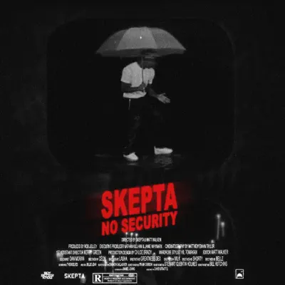 No Security - Single - Skepta