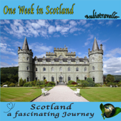 Scotland - A fascinating Journey: On week in Scotland - Audiotraveller - Global Television &amp; Arcadia Home Entertainment Cover Art